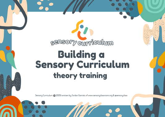 Building a Sensory Curriculum