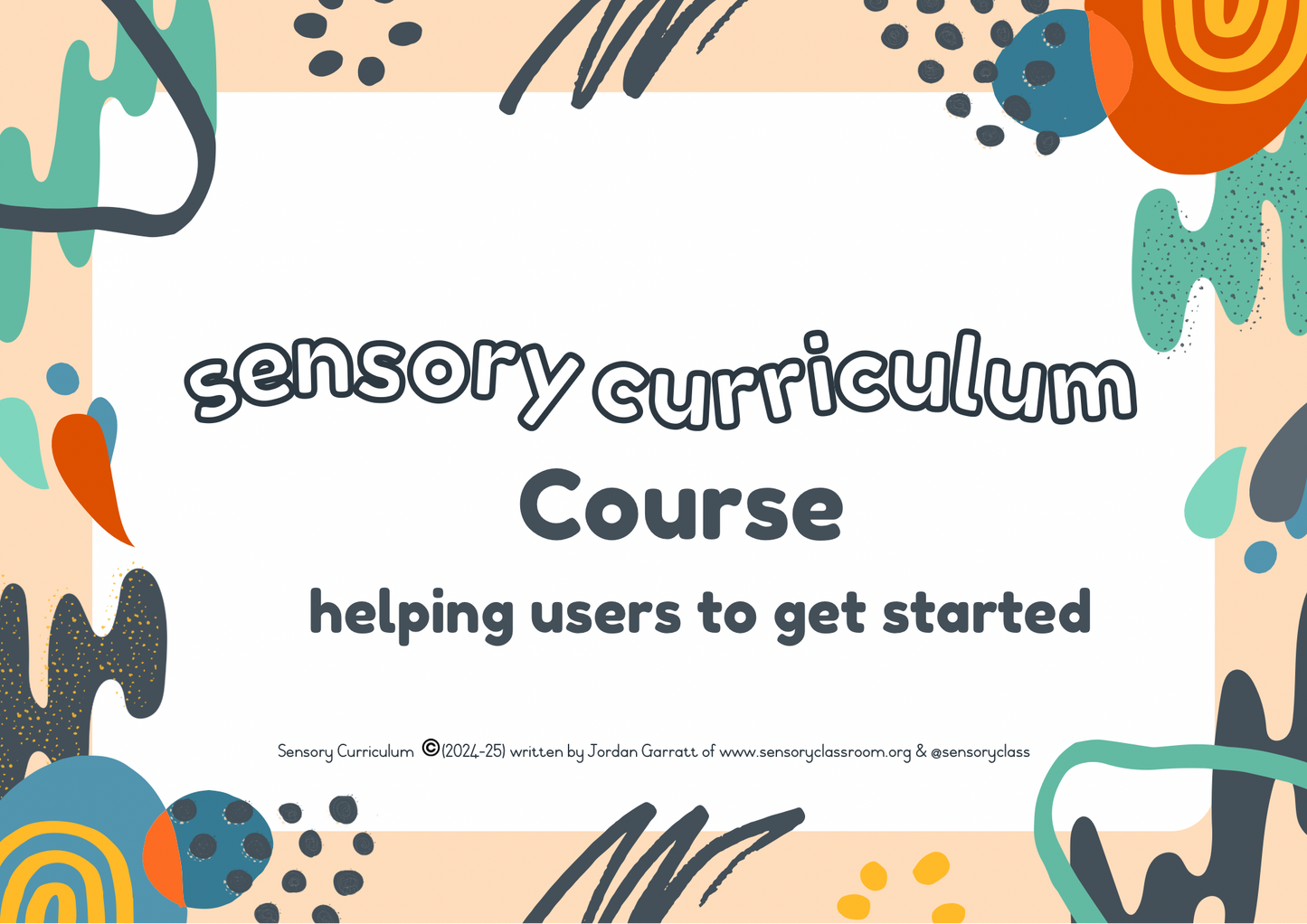 Sensory Curriculum Manual and User Course