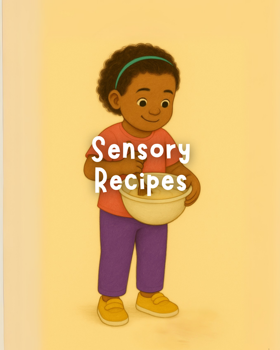 Sensory Recipes for All
