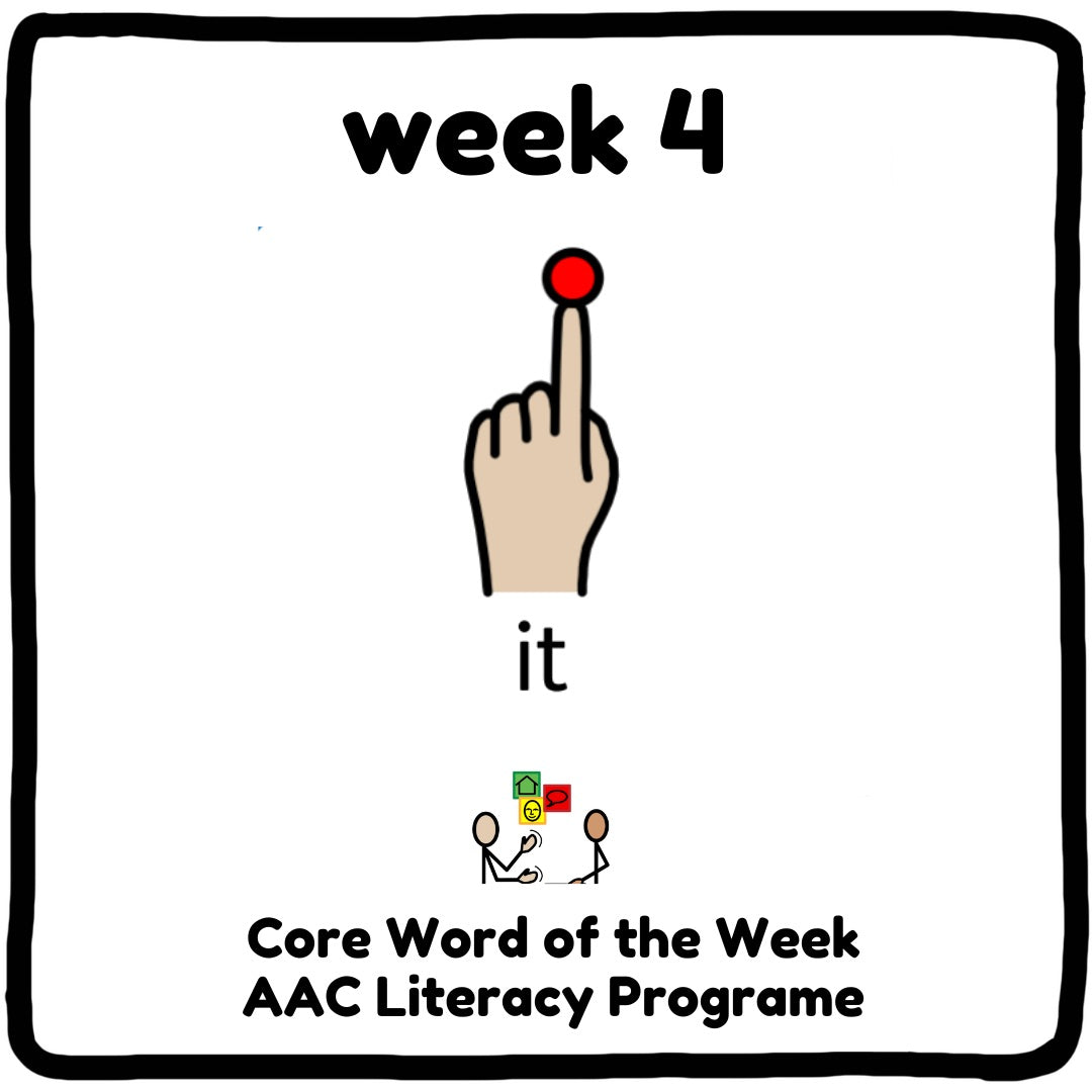 Core word week 4 - "It"
