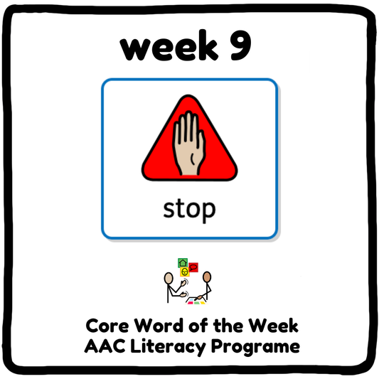 My Core Word Programme Week 9 - "Stop"