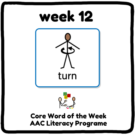 My Core Word Programme Week 12 - "Turn"