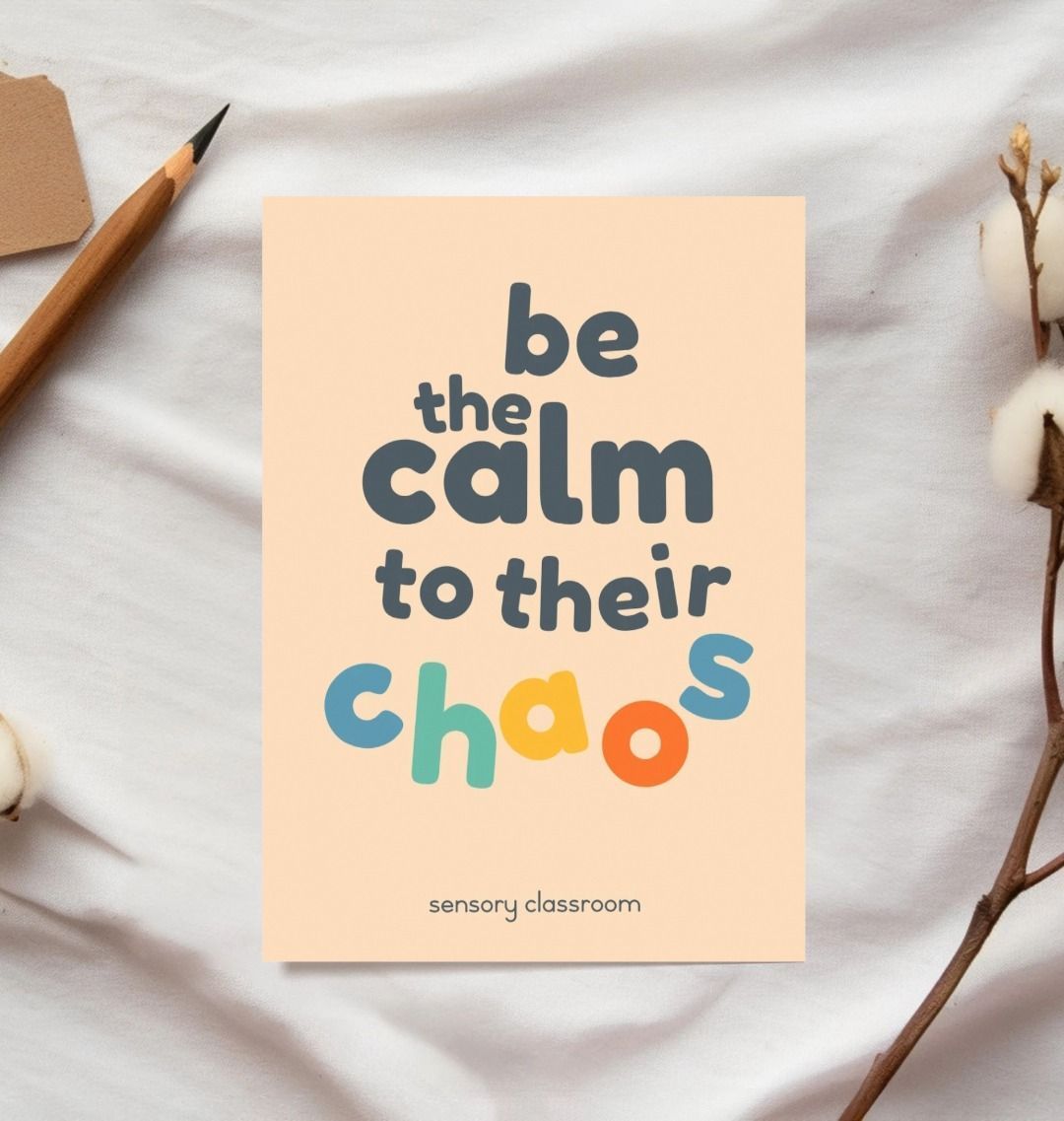 Be the Calm to their Chaos postcard A6