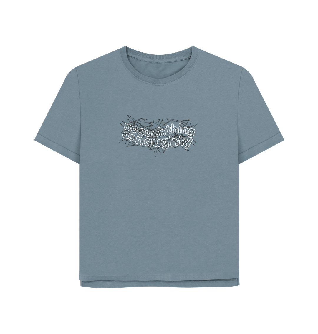 Stone Blue No Such Thing As Naughty Oversized Women's Tee