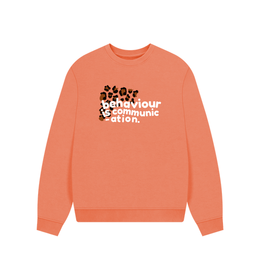 Apricot Behaviour is Communication Women's Oversized Sweater