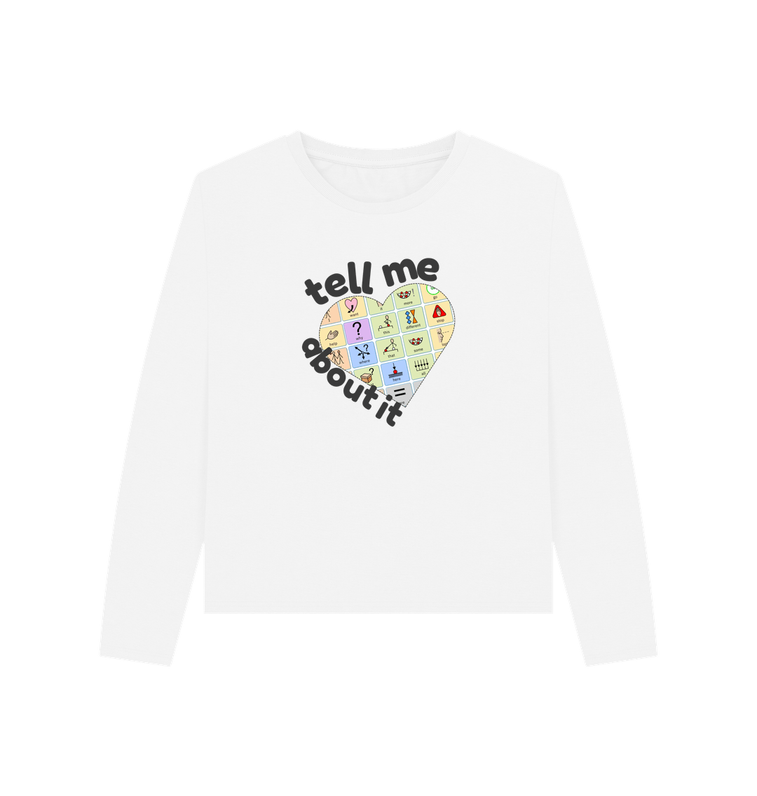 White Tell me About It Women's Tee - light