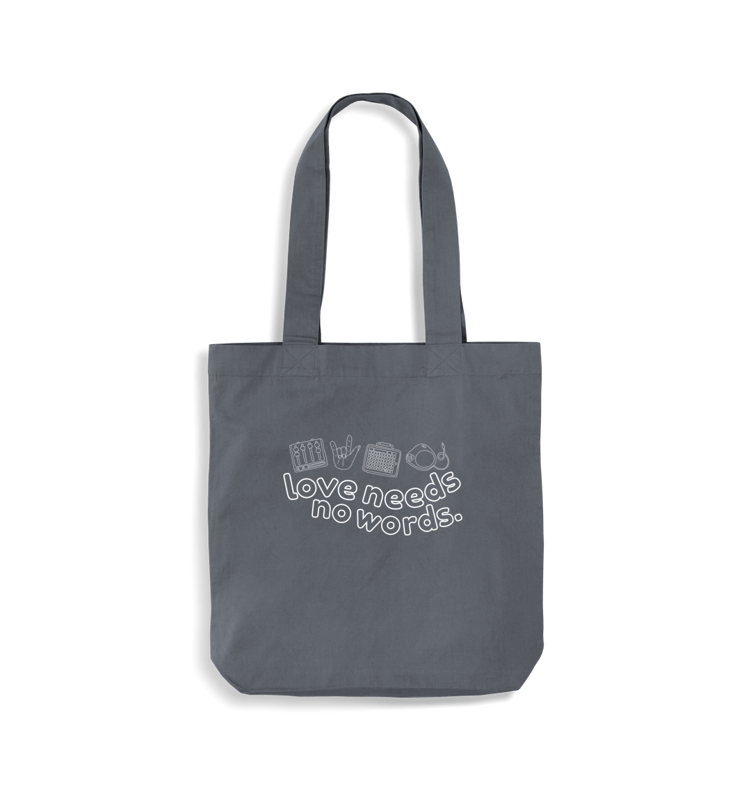 Graphite Grey Love Needs No Words tote