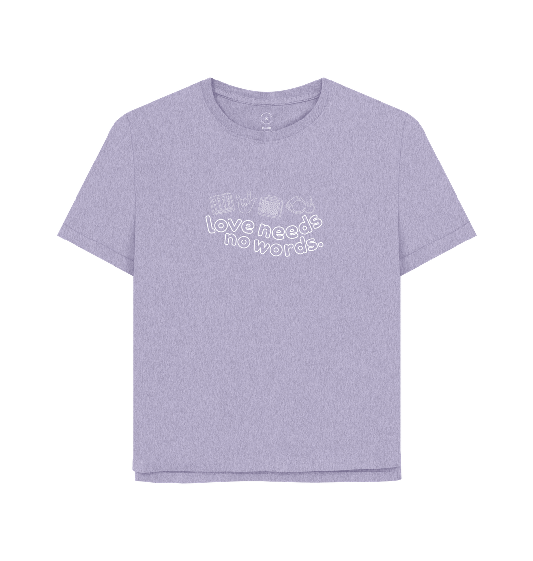 Lavender Love Needs No Words Oversized Women's Tee