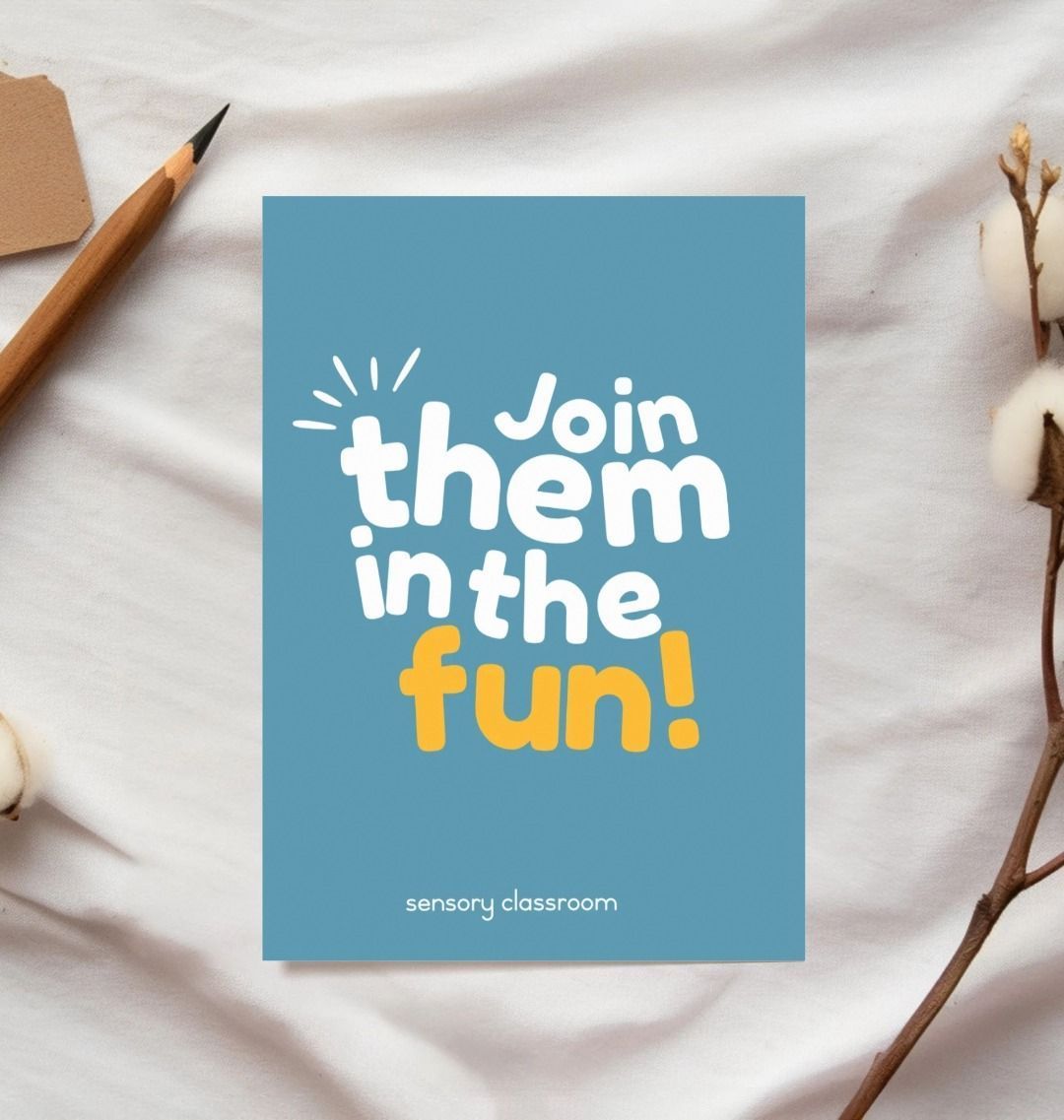 Join Fun Join Them in the Fun! postcard A6 – Sensory Classroom